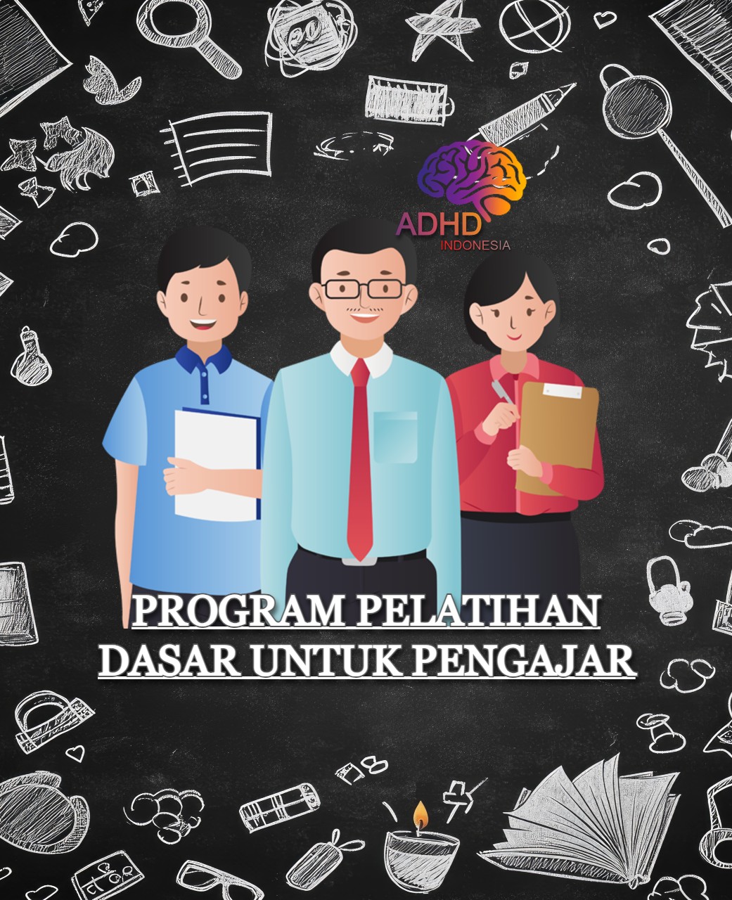 Pelatihan Dasar Pengajar ADHD Indonesia Kabupaten Tasikmalaya