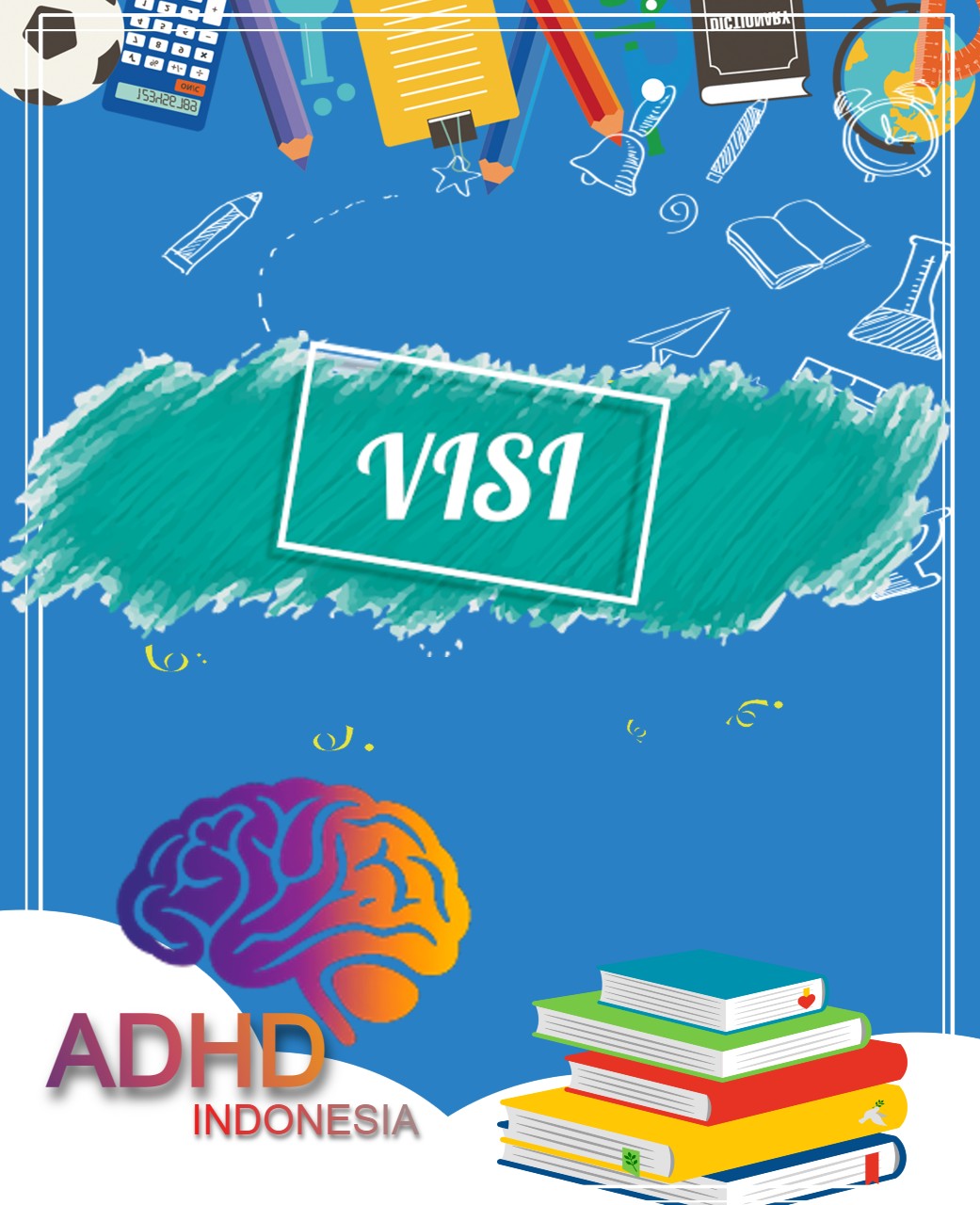 visi adhd Indonesia Kabupaten Tasikmalaya